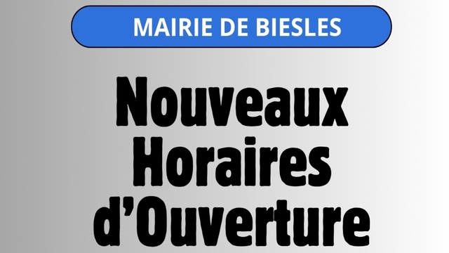 Nouveaux Horaires Mairie Biesles